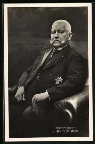AK Portrait von Reichspräsident Paul von Hindenburg