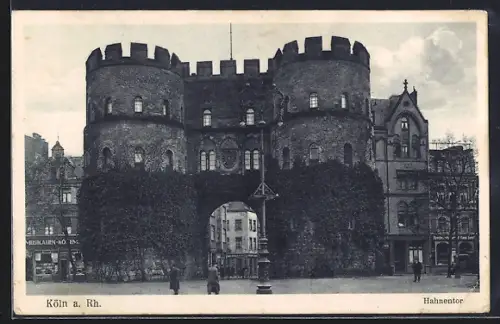AK Köln a. Rh., Hahnentor
