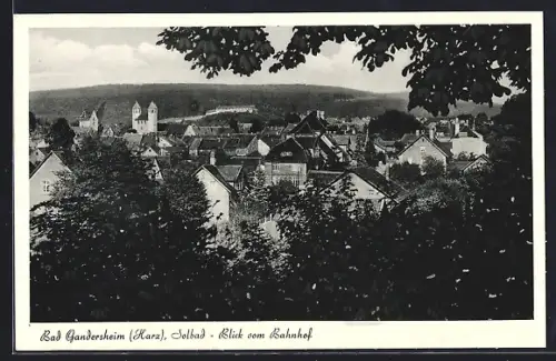 AK Bad Gandersheim /Harz, Blick vom Bahnhof
