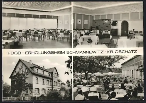 AK Schmannewitz /Oschatz, FDGB-Erholungsheim, Speisesaal, Terrasse, Gebäudeansicht