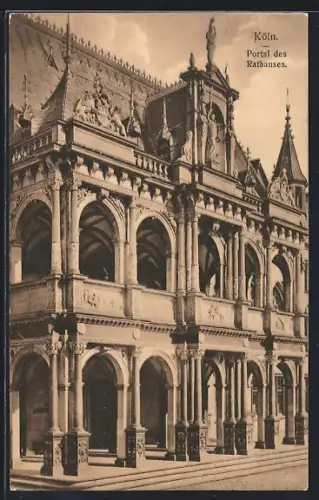 AK Köln, Portal des Rathauses