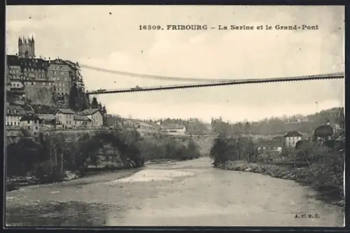 AK Fribourg, La Sarine et le Grand-Pont
