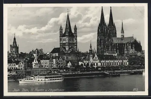 AK Köln, Dom, Kirche St. Martin und Stapelhaus