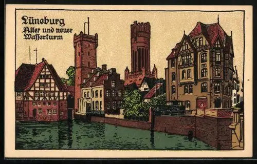 Steindruck-AK Lüneburg, Alter und Neuer Wasserturm