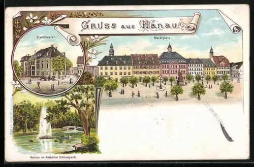 Lithographie Hanau, Stadttheater, Partie am Marktplatz, Weiher im Schlosspark