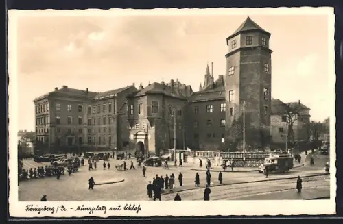 AK Königsberg /Pr., Münzplatz mit Schloss