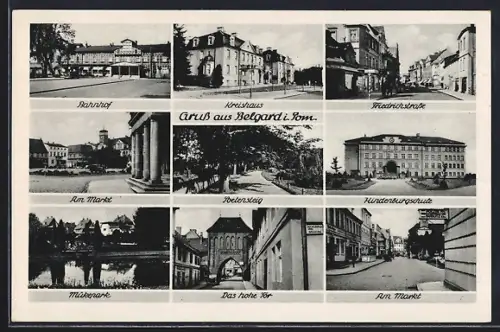 AK Belgard i. Pom., Ortspartien Friedrichstrasse, Am Markt und Hindenburgschule