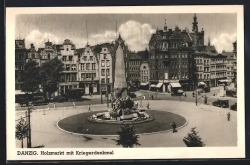 AK Danzig, Holzmarkt mit Kriegerdenkmal und Geschäften Hermann Friedländer und G. Pietsch