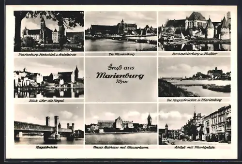 AK Marienburg-Malbork, Hochschloss und Schlosskirche, Die Marienburg, Hochmeisterburg und Flusstor, Nogatbrücke