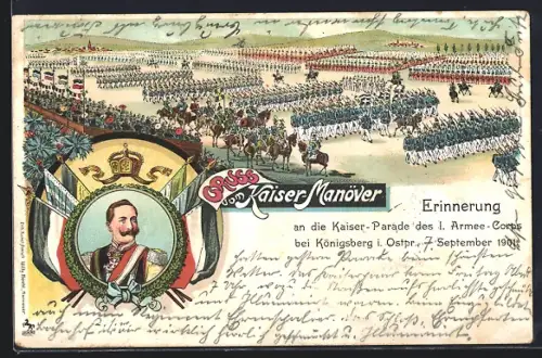 Lithographie Königsberg i. Ostpr., Kaiser-Parade des I. Armee-Corps 1901, Kaiser Wilhelm II.