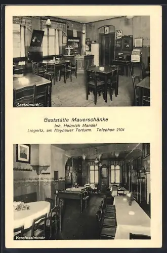 AK Liegnitz, Gasthaus Mauerschänke am Haynauer Torturm, Inh. Heinrich Mandel