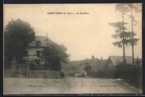 AK Saint-Saëns /S.-Inf., La Roulère