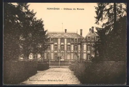 AK Ferrières, Château du Manals