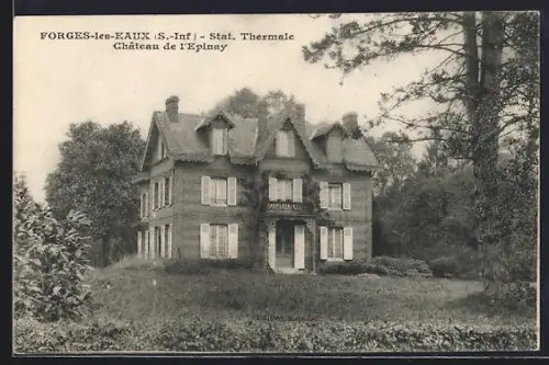 AK Forges-les-Eaux /S.-Inf., Château de l`Épinay, station thermale
