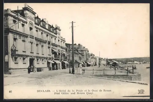 AK Duclair, L`Hôtel de la Poste et le Quai de Rouen