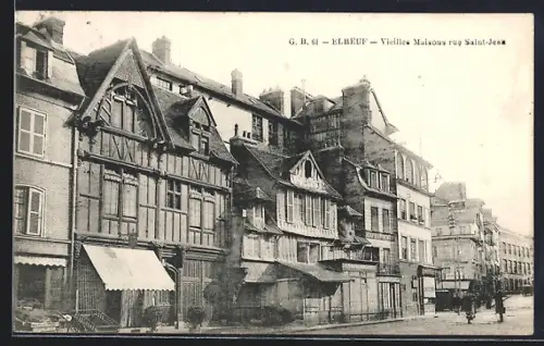 AK Elbeuf, Vieilles Maisons rue Saint-Jean
