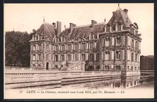 AK Cany, Le Château, construit sous Louis XIII, par Fr. Mansart