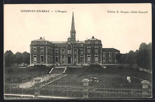 AK Gournay-en-Bray, L`Hospice et son jardin avec des animaux paissant