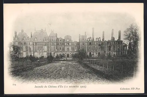 AK Eu, Incendie du Château d`Eu, 11 novembre 1902