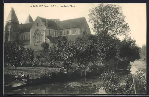 AK Gournay-en-Bray, Bords de l`Epte et vue sur l`église majestueuse