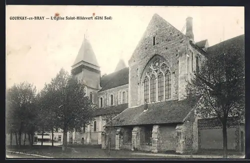 AK Gournay-en-Bray, L`Église Saint-Hildevert, Côté Sud