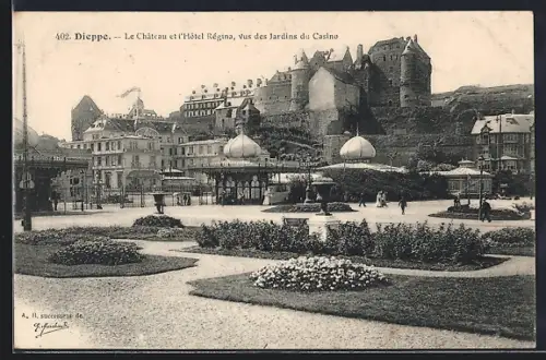 AK Dieppe, Le Château et l`Hôtel Régina vus des Jardins du Casino