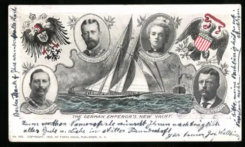 AK The German Emperor`s New Yacht, President Roosevelt, Miss Alice Roosevelt, Prinz Heinrich und Kaiser Wilhelm II.