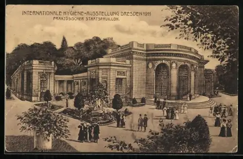 AK Dresden, Internationale Hygiene-Ausstellung 1911, Franz. Staatspavillon mit Gartenanlage