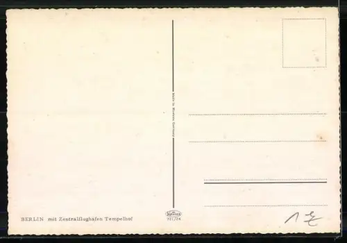 AK Zentralflughafen Berlin Tempelhof, Flugzeuge auf dem Vorfeld werden versorgt, Brandenburger Tor, Funkturm und Messe