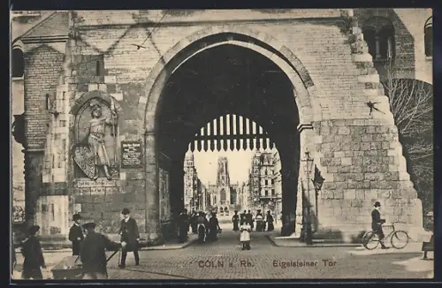 AK Köln a. Rh., Eigelsteiner Tor