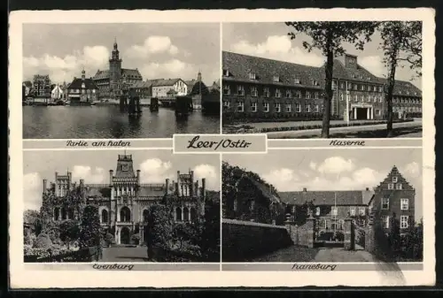 AK Leer /Ostfr., Partie am Hafen, Kaserne, Evenburg, Haneburg