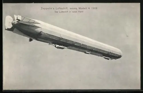 AK Zeppelins neues Modell 4 in voller Fahrt am Himmel 1908