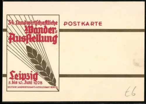 AK Leipzig, 34. Landwirtschaftliche Wander-Ausstellung 05.-10. Juni 1928