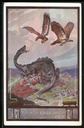 Künstler-AK Franz Jung-Ilsenheim: Den Soehnen einer grossen Zeit, Adler attackieren Drachen