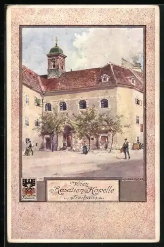Künstler-AK Richard Moser: Wien, Freihaus, Rosalien-Kapelle
