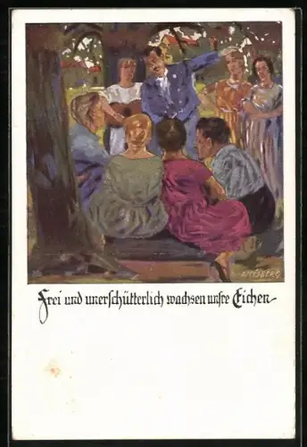 Künstler-AK Otto Amtsberg: Frei und unerschütterlich wachsen unsre Eichen