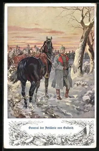 AK Heerführer General der Artillerie von Gallwitz im Felde