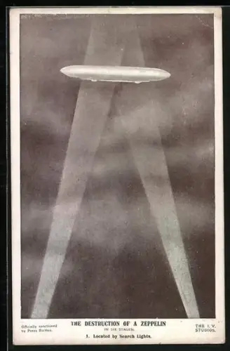 AK The Destruction of a Zeppelin, Located by Search Lights, Scheinwerfer haben einen Zeppelin erfasst