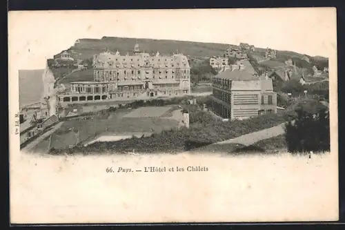 AK Puys, L`Hôtel et les Chalets