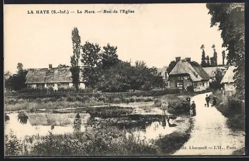 AK La Haye /S.-Inf., La Mare, Rue de l`Église