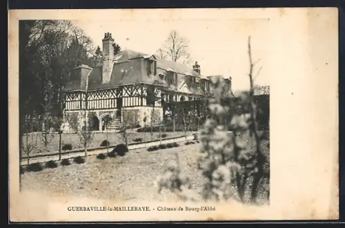 AK Guerbaville-la-Mailleraye, Château de Bourg-l`Abbé