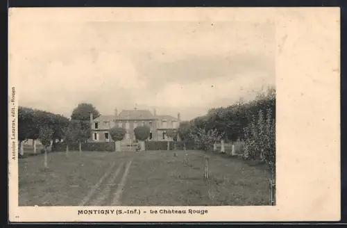 AK Montigny /S.-Inf., Le Château Rouge