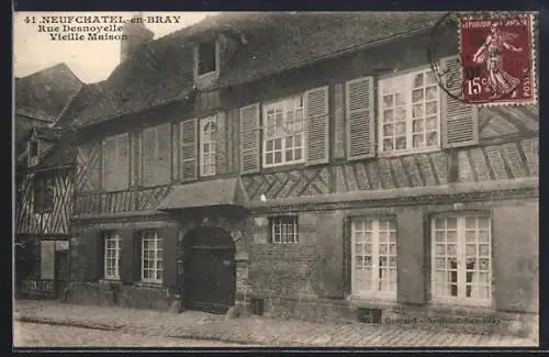 AK Neufchâtel-en-Bray, Rue Desnoyelle, Vieille Maison