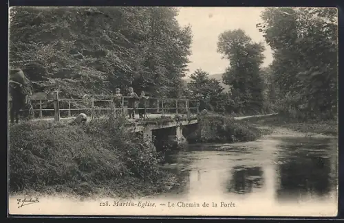 AK Martin-Église, Le Chemin de la Forêt