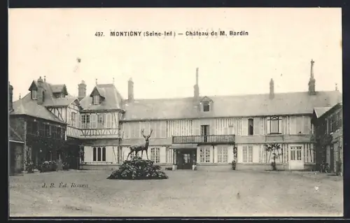AK Montigny /Seine-Inférieure, Château de M. Bardin