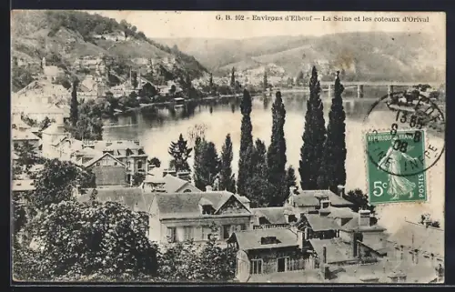 AK Elbeuf, La Seine et les coteaux d`Orival