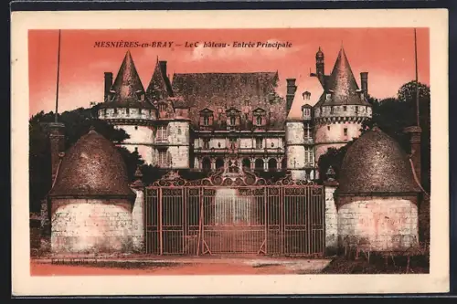 AK Mesnières-en-Bray, Le château, Entrée Principale