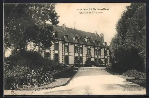 AK Neufchâtel-en-Bray, Château de Val-Boury
