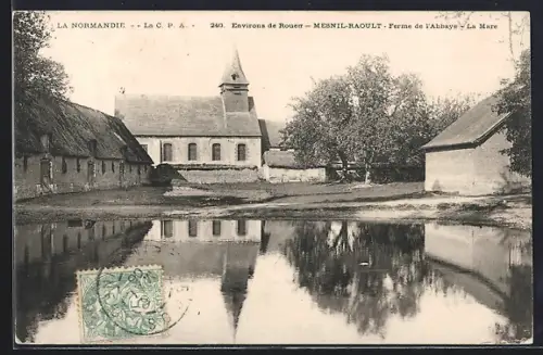 AK Mesnil-Raoul, Ferme de l`Abbaye et La Mare