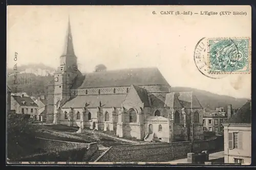 AK Cany /S.-Inf., L`Église, XVIe Siècle